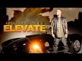 Chamillionaire - Slow Loud & Banging (Elevate ...