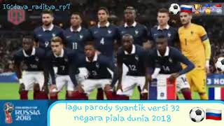 Download lagu Lagu Parodi Syantik Versi Piala Dunia 2018 mp3 Download lagu Lagu Parodi Syantik Versi Piala Dunia 2018 mp3
