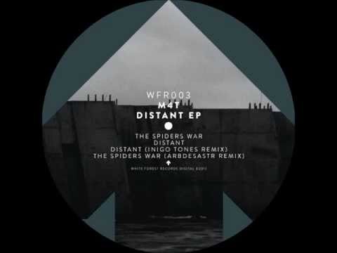 M4t - The Spiders War (Arbdesastr Remix) [Distant EP]