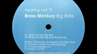 Brass Monkey ‎– Big Ride (Original Mix)