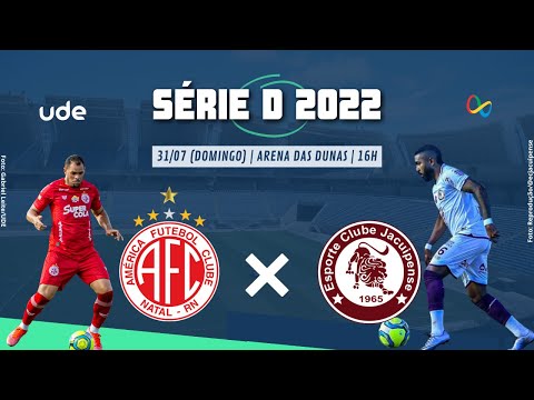 [🔴AO VIVO] AMÉRICA X JACUIPENSE - SÉRIE D