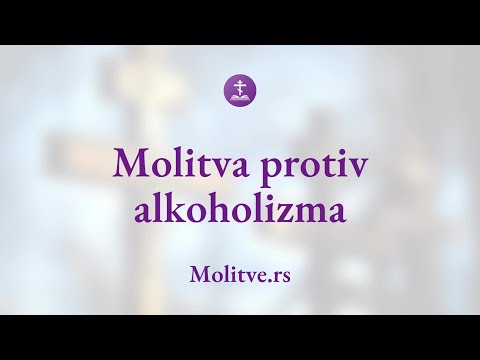 Molitva protiv alkoholizma - Vera je najmoćnije sredstvo - Molitve.rs