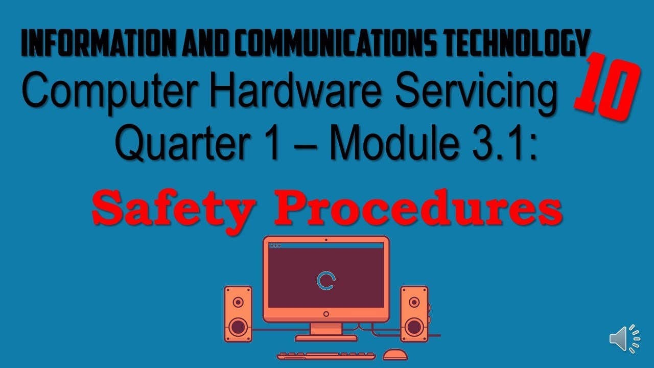 ICT10 M3 1 Safety Procedures
