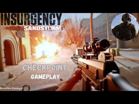 Insurgency: Sandstorm-Co op Playthrough (Pt294)-Checkpoint + Frenzy-7/16/23