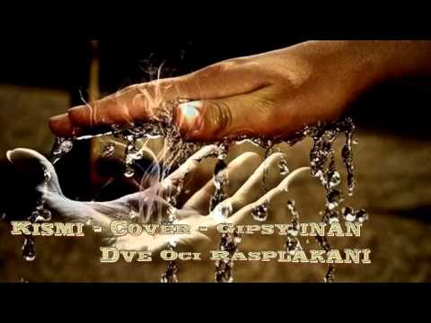 █▬█ █ ▀█▀  Gipsy Inan - - Kismi - Cover - Dve Oci Rasplakani - Acoustic Guitar
