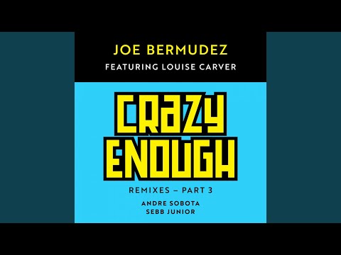 Crazy Enough (Andre Sobota Remix Radio Edit)