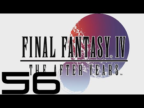 Final Fantasy IV: The After Years (PC) - Let's Play - Episode #56 [The Crystals 9/22]