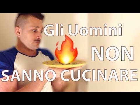 Gli Uomini NON sanno CUCINARE  || Stereotipi sugli Uomini #2