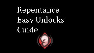 Top 5 Easy Unlocks in The Binding of Isaac: Repentance