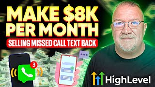 Make 8k per Month Answering Phone Calls with GoHighlevel 2026