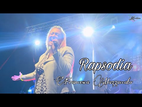 " RAPSODIA " FRANCESCA MAZZUCCATO