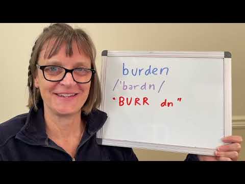 How to Pronounce Burden