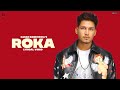 ROKA Karan Randhawa Lyrical Video Punjabi Songs 2021 GK Digital Geet MP3