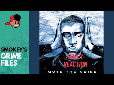 Wiley - Mute the Noise #ukrap #ukrapreaction #grime #wiley