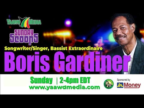 Sunday Scoops Presents - Boris Gardiner