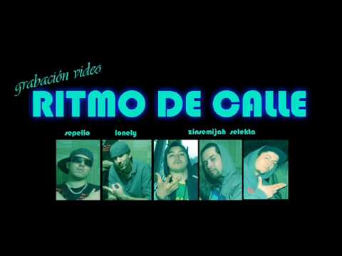 RITMO DE CALLE ZINSEMIJAH FT. SEPELIO Y LONELY
