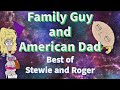 Family Guy And American Dad Best Of Roger And Stewie Funny