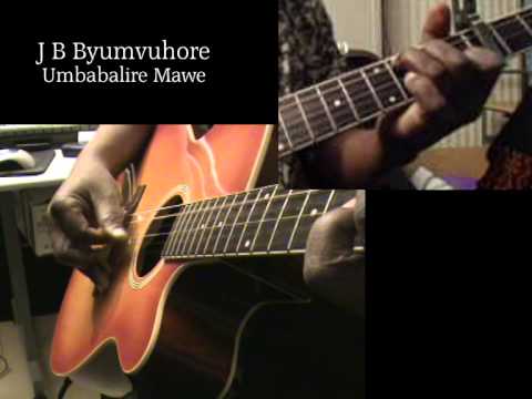 Umbabalire mawe acoustique, J B Byumve
