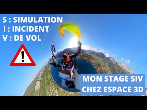MON STAGE SIV CHEZ ESPACE 3D - ANNECY - VIDEO PARAPENTE