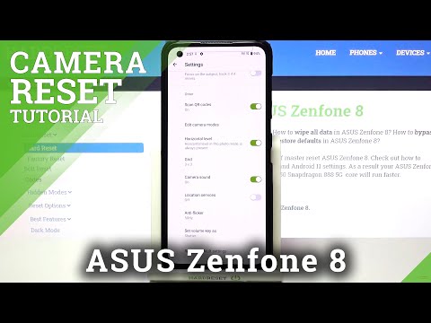 How to Reset Camera Settings in ASUS ZenFone 8 – Restore Camera Options