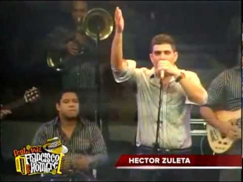 Festival Francisco El Hombre 2012 Hector Zuleta Y Luis...