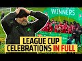 Liverpool win the League Cup! - Trophy lift, Klopp dance & YNWA