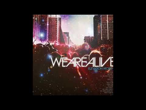 04 All Around The World   Elevation Worship