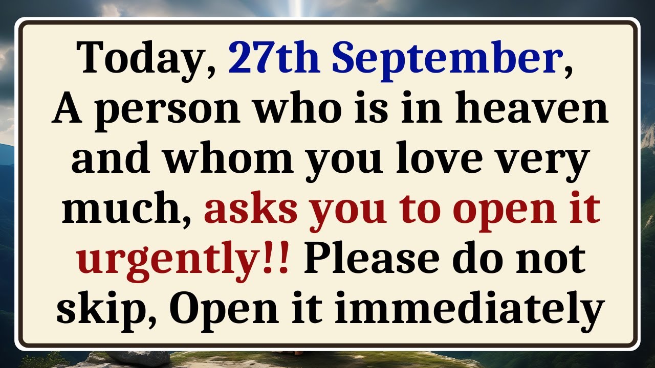 🌈Today, 16th September, A person who is in heaven and whom you love very much, l| 💌God's Message!!