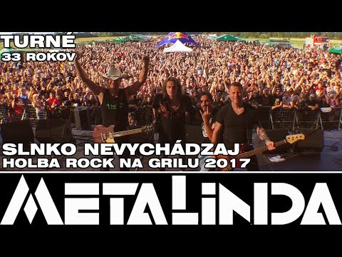 METALINDA -  Slnko nevychádzaj - Holba rock na grilu 2017 #METALINDA