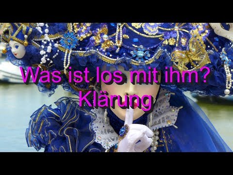 Was ist los mit ihm? "Ein toller Mann"