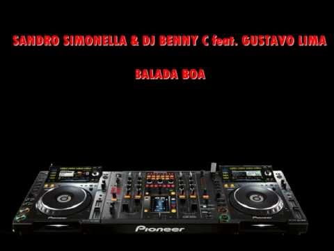 Sandro Simonella & Dj Benny C feat  Gustavo Lima   Balada Boa Sandro Simonella Summer Mix