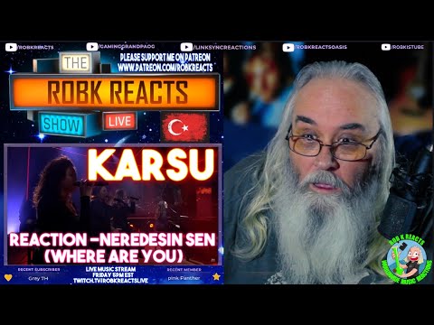 Karsu - Neredesin Sen (Where Are You) | First Time Hearing | Requested