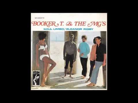 Booker T  & The MG's  -  Soul Limbo