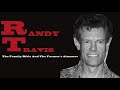 Randy Travis  - The Family Bible And The Farmer's Almanac