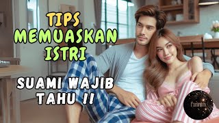 Download lagu Suami Istri Harus Tahu Ini Sebelum Berhubungan - Tips Agar Istri Puas @funintim mp3