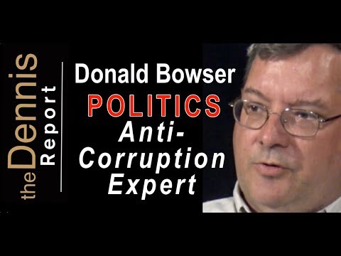 Don Bowser, Anti-Corruption Expert