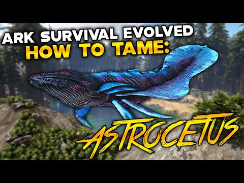 Ark Survival Evolved How To Tame ASTROCETUS