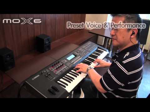 Yamaha MOX6 Demo 1/2 : Voice & Performance