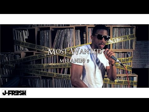 #MOSTWANTED - MELANIN 9 (Triple Darkness) [@Melanin_9 @JFreshOfficial]