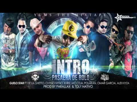 ★Guelo Star★ -  Varios Artistas - Pasaera De Rolo - (Original) - REGGAETONN 2012