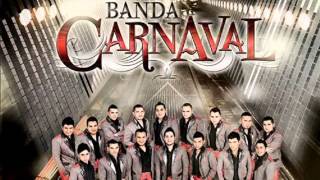 Banda Carnaval Ft Calibre 50   Juguemos Al Amor (CD Las Vueltas De La Vida)