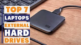 Top 7 Best External Hard Drives for Laptop Users in 2025