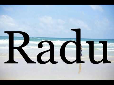 How To Pronounce Radu🌈🌈🌈🌈🌈🌈Pronunciation Of Radu