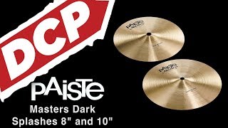 Video thumbnail for Paiste Masters Dark Splash Cymbals 8" and 10" by Drum Center of Portsmouth