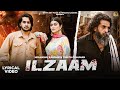 ILZAAM Lyrical Video Himanshu Kaushik Sweta Chauhan New Haryanvi Songs Haryanvi 2025