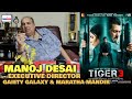 Tiger 3 BOX OFFICE COLLECTION | Manoj Desai REACTION After 12 Days | Second Weekend Report