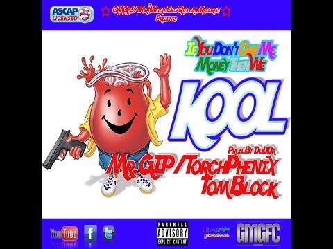 Kool [Prod. By DuDDa] - Mr. GIP / TorchPhenix / Tom Block