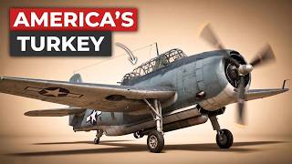 The 'Turkey' That Lost 5 of 6 at Midway and Became America's Best Torpedo Bomber