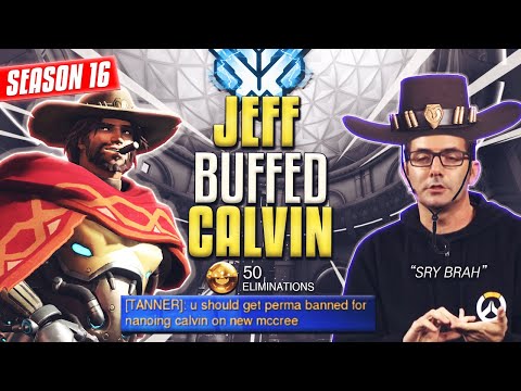 Jeff Buffed the only Aimbot allowed in Overwatch "AimbotCalvin" NEW MCCREE [S16]