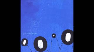 GAZPACHO - EASE YOUR MIND (HQ Audio)